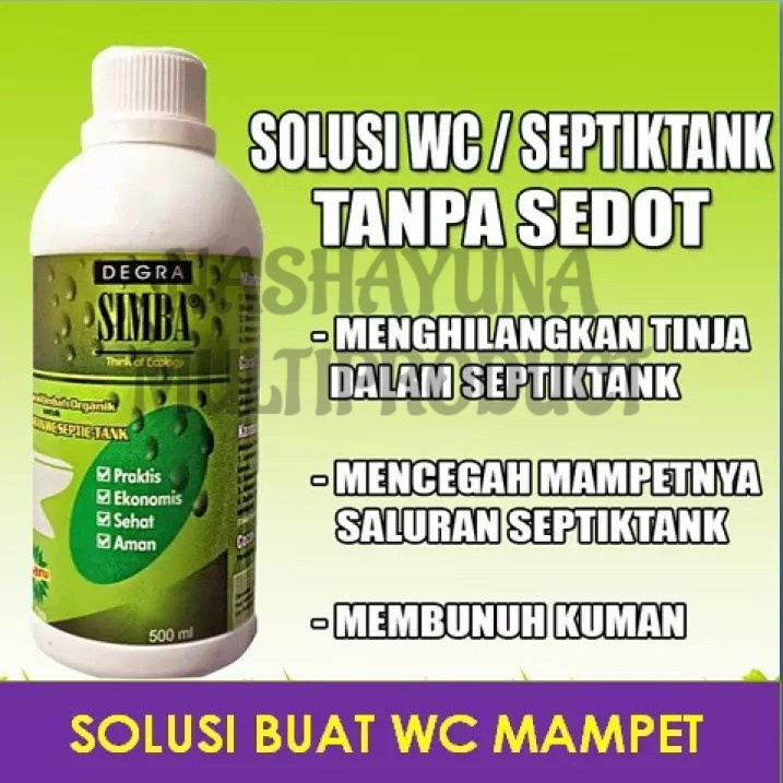 [BAYAR DI TEMPAT] DEGRA SIMBA PENGURAI LIMBAH ORGANIK UNTUK PERAWATAN WC/SEPTIC-TANK 500 ML