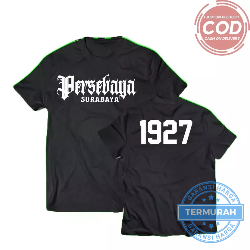 Kaos PERSEBAYA WANI 1927 Baju Supporter Bola Bonek Surabaya Liga Indonesia Tshirt Pria Wanita Cowok 