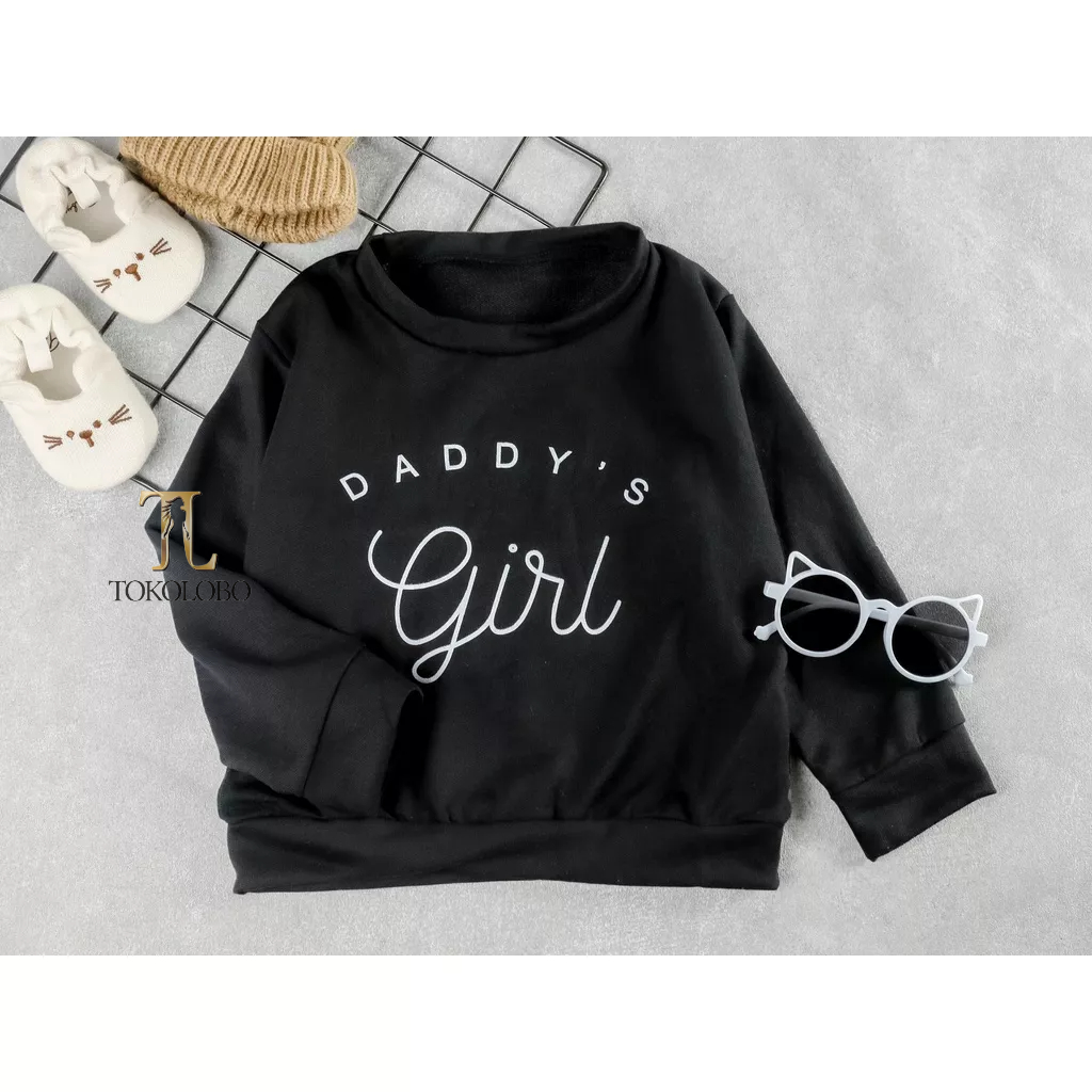 tokolobo SWEATER ANAK DADDY'S GIRL UNISEX