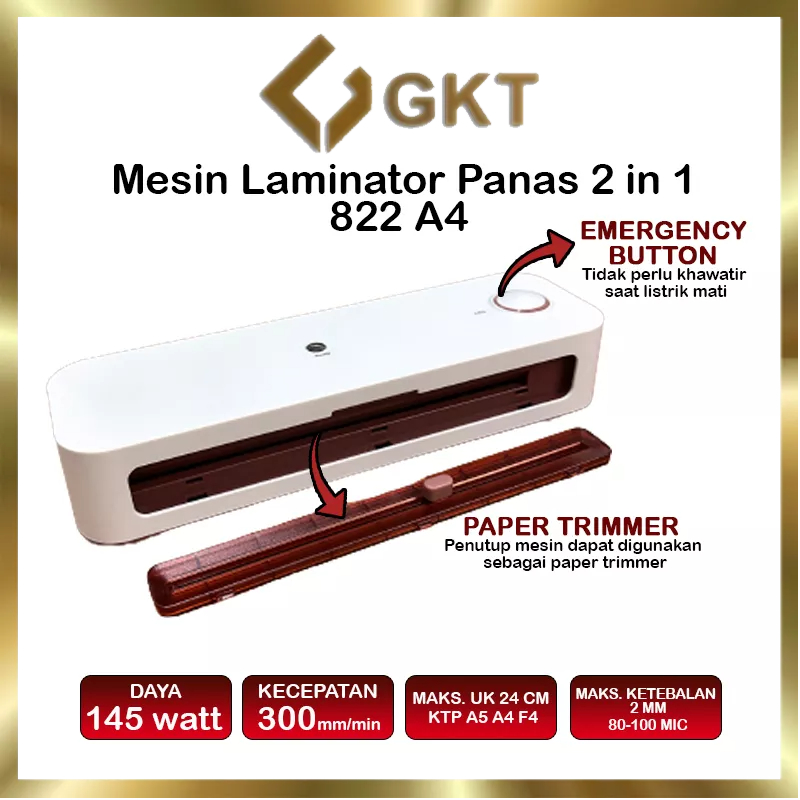 Mesin Laminating A4 / F4 ( 230 mm ) 822 Fitur Combo Laminating + Paper Trimmer + Emergency Button