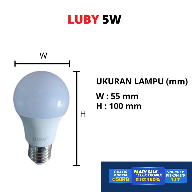 Lampu Led Luby Bulb Classic 5 / 7 / 9 / 12 / 15 / 18 / 24 Watt