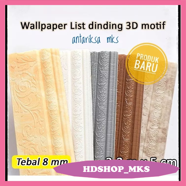 (MKS) Wall Border List TEBAL / Wallborder Foam 3D /Walpaper List Foam Stiker Dinding / List dinding 