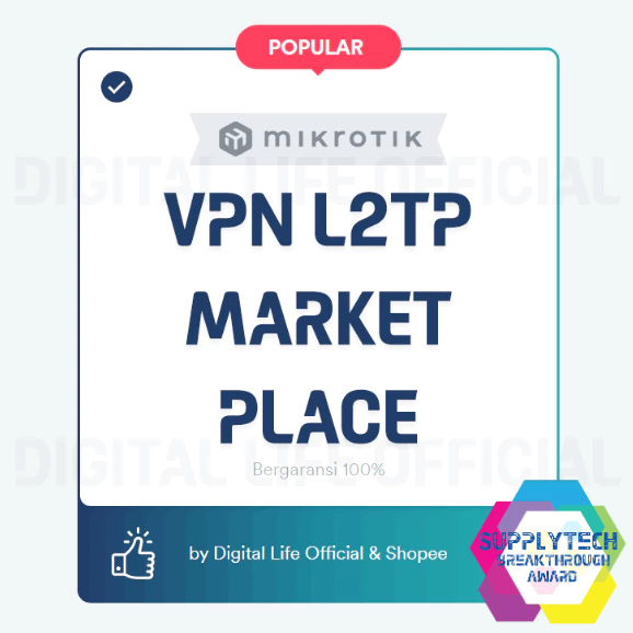 VPN L2TP Tunnel Mikrotik - Marketplace (Efektif Akselerasi Trafik Marketplace)