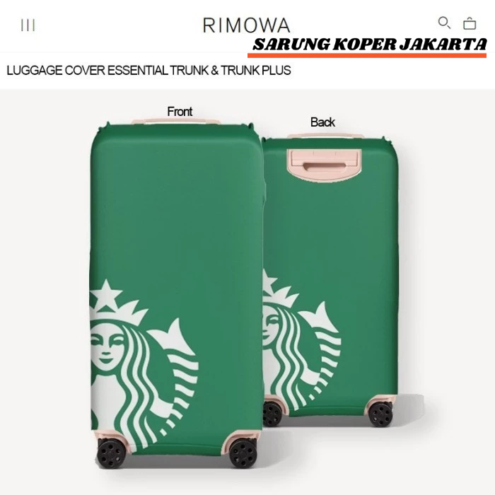 SARUNG KOPER JAKARTA Sarung Koper Starbucks Logo 001 - RIMOWA Trunk / Trunk Plus