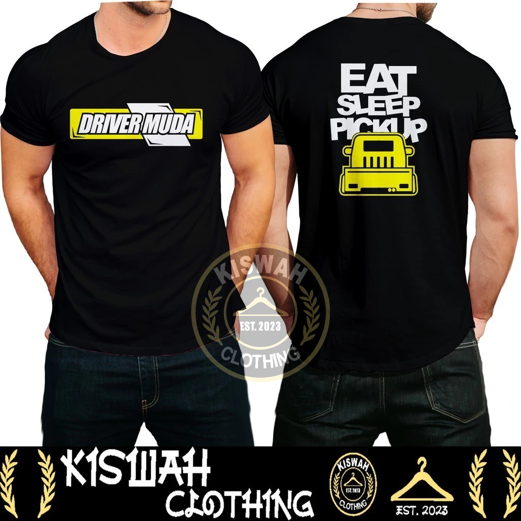 Kaos Tshirt Driver Muda Eat Sleep Pickup T1200 ss L300 Baju Otomotif