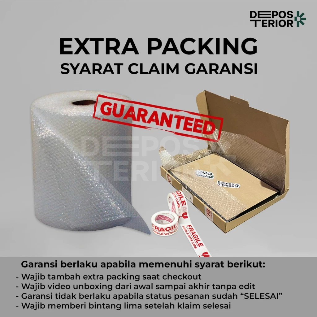 

Extra packing bubble warp + kardus untuk keamanan dan klaim garansi