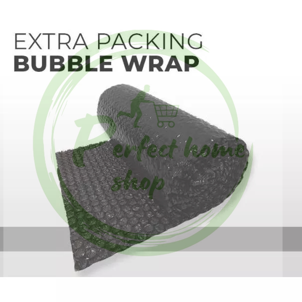 

Extra Bubble Wrap