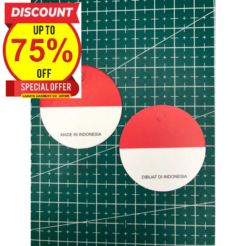 

MADE IN INDONESIA TAG HANGTAG SUPER PREMIUM CO 1X DIKIRIM 600PCS