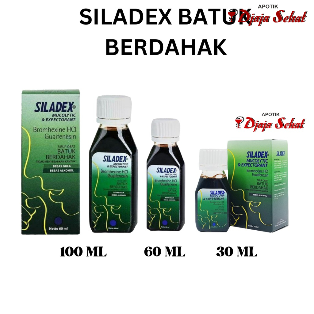 SILADEX BATUK BERDAHAK 30,60,100 ML