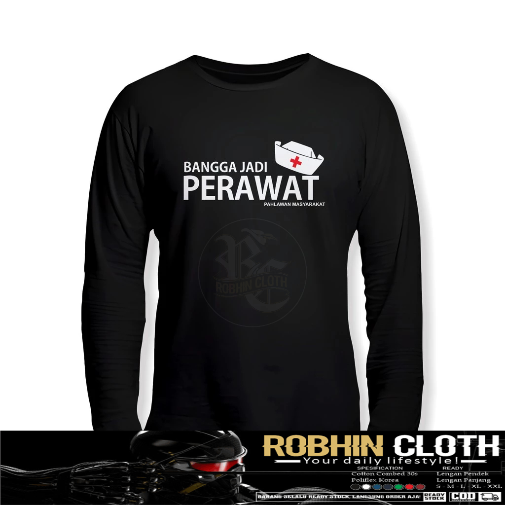 Kaos Baju Bangga Jadi Perawat Pahlawan Masyarakat Lengan Panjang Kaos Distro