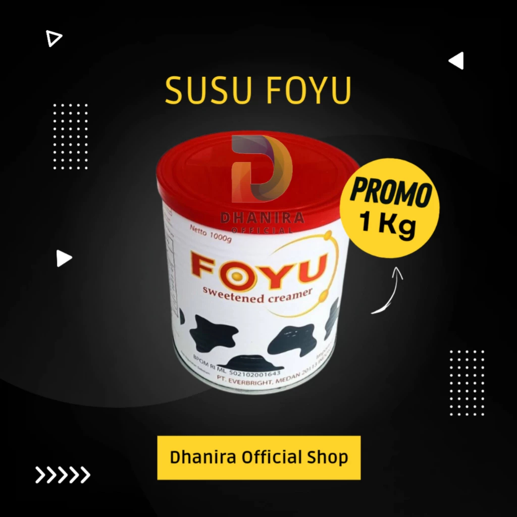 [ TERMURAH ] SUSU FOYU KALENG 1KG / KRIMER KENTAL MANIS / SUSU FOYU / SKM FOYU 1KG