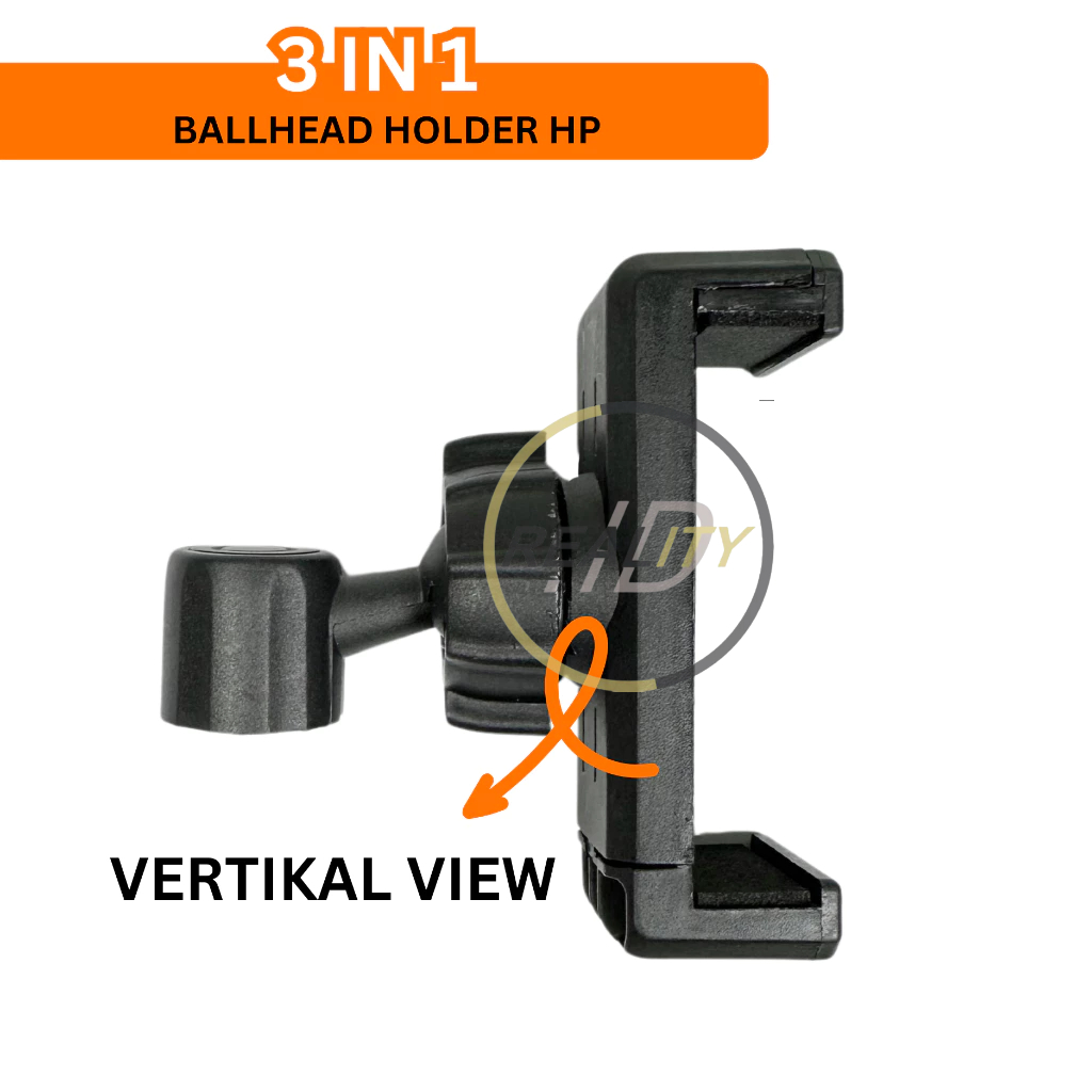 TERBARU HOLDER BALLHEAD TRIPOD HP HORIZONTAL VERTIKAL 360 MULTIFUNGSI