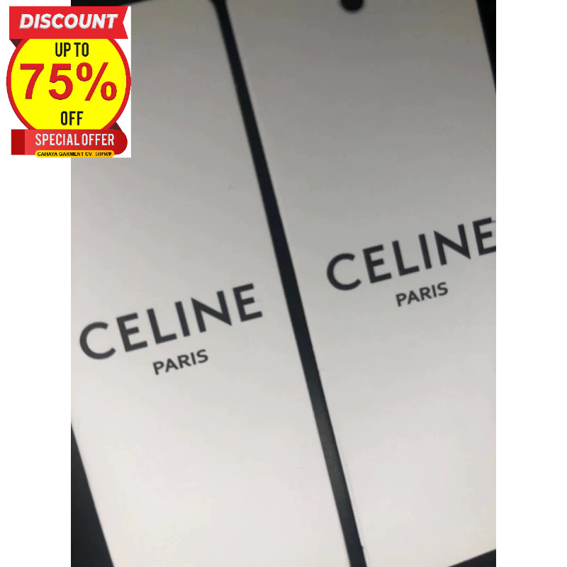 

CELINE TAG ONE FACE PREMIUM CO 1X DI KIRIM 600PCS