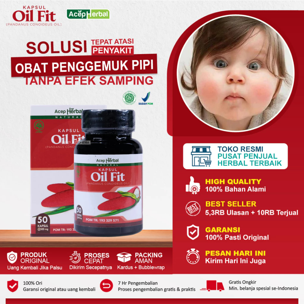 OilFit - Obat Penggemuk Pipi Tembem Cuby Menambah Nafsu Makan Alami Menggemukan Badan Untuk Pria dan