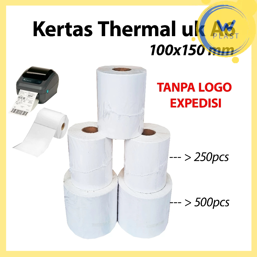 

Kertas Thermal A6 100x150 mm --- 250 500 pcs @Roll | termal putih bersih lengket tahan lama air tanpa logo 100 150 ekonomis murah termurah kuat Roll