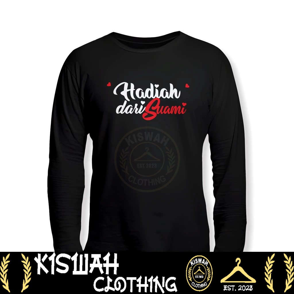 Kaos Tshirt Hadiah Dari Suami Lengan Panjang Kaos Distro