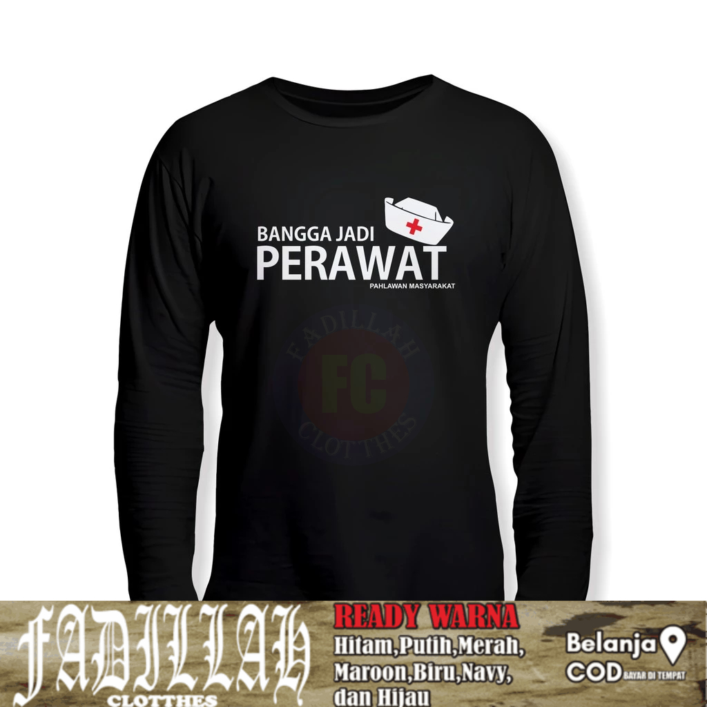 Baju Kaos Bangga Jadi Perawat Pahlawan Masyarakat Lengan Panjang Kaos Distro