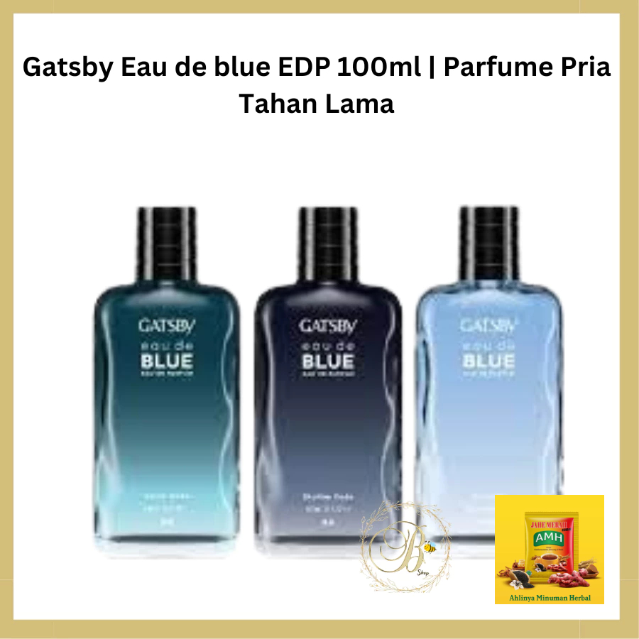 Gatsby Eau de blue EDP 100ml | Parfume Pria Tahan Lama