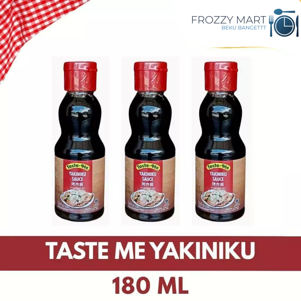 

TASTE ME Saus Yakiniku / Teriyaki / Tiram / Oyster – 180ml / 250g / 500g / 510g – Bumbu Masak Prakti