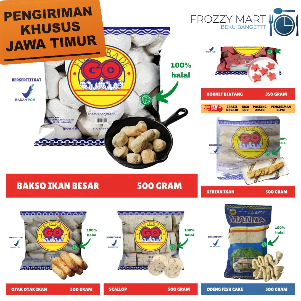 

GO Bakso Ikan, GO Kekian, GO Otak-Otak, GO Manna Odeng, GO KOrnet Bintang, GO Scallop Ikan 500gr