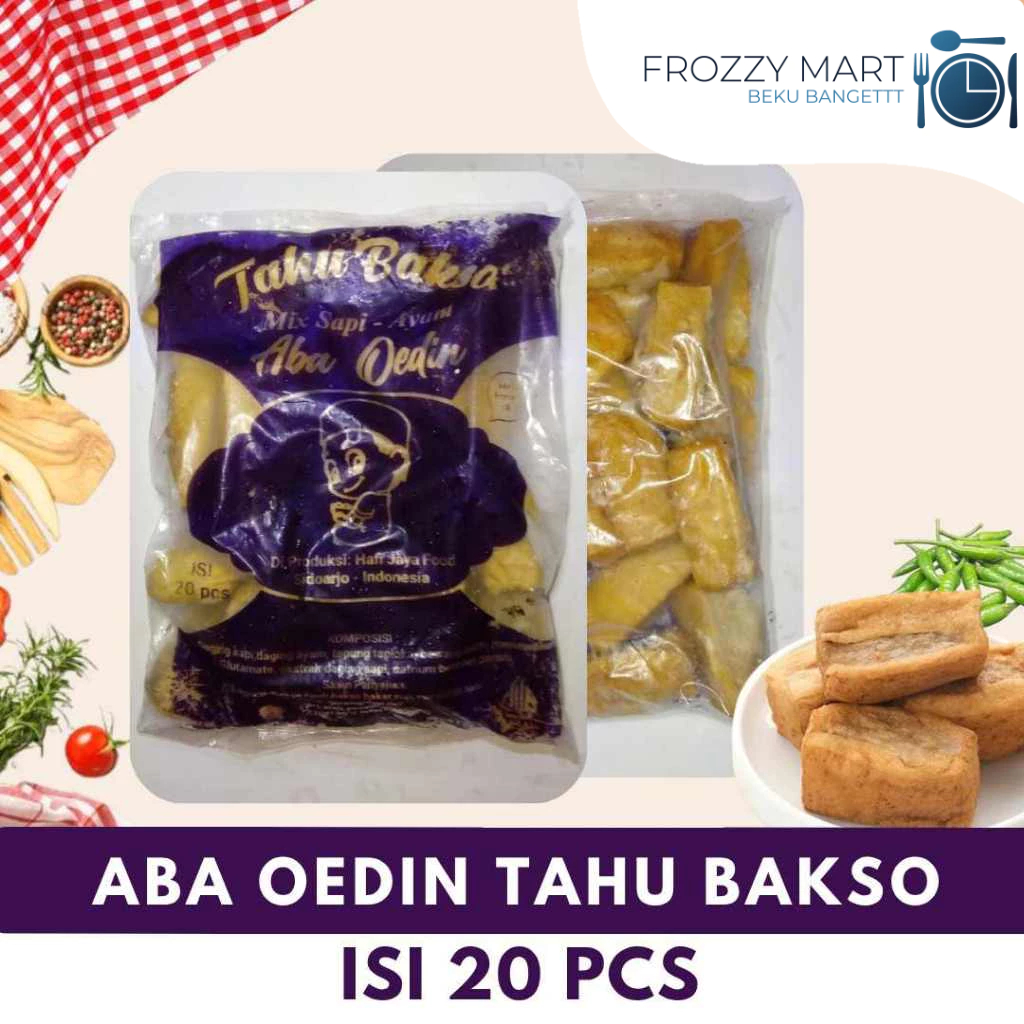 

Tahu Bakso Aba Oedin Isi 20 Pcs – Frozen Food Siap Goreng, Gurih & Halal