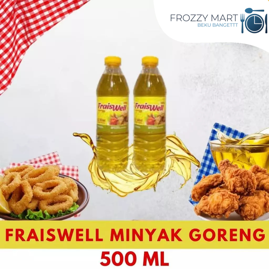 

FRAISWELL Minyak Goreng 500ml – Minyak Sawit Jernih untuk Masakan Sehari-hari
