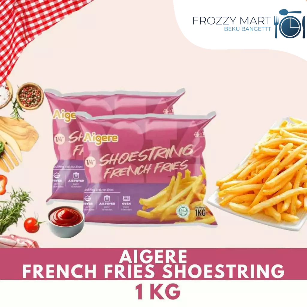 

Aigere French Fries Shoestring 1 Kg – Kentang Goreng Frozen Tipis & Renyah