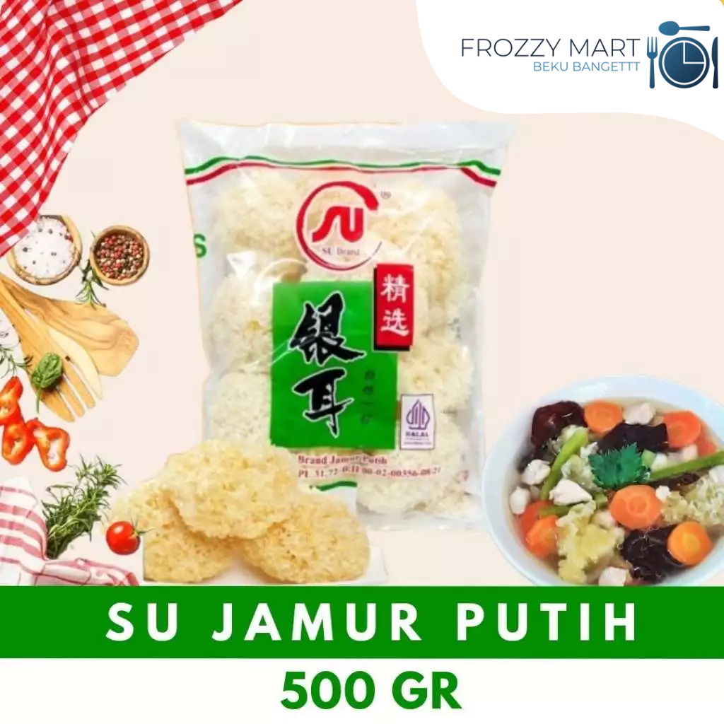 

SU Brand Jamur Putih Kering 500g – Jamur Kuping Putih untuk Sup & Masakan Sehat