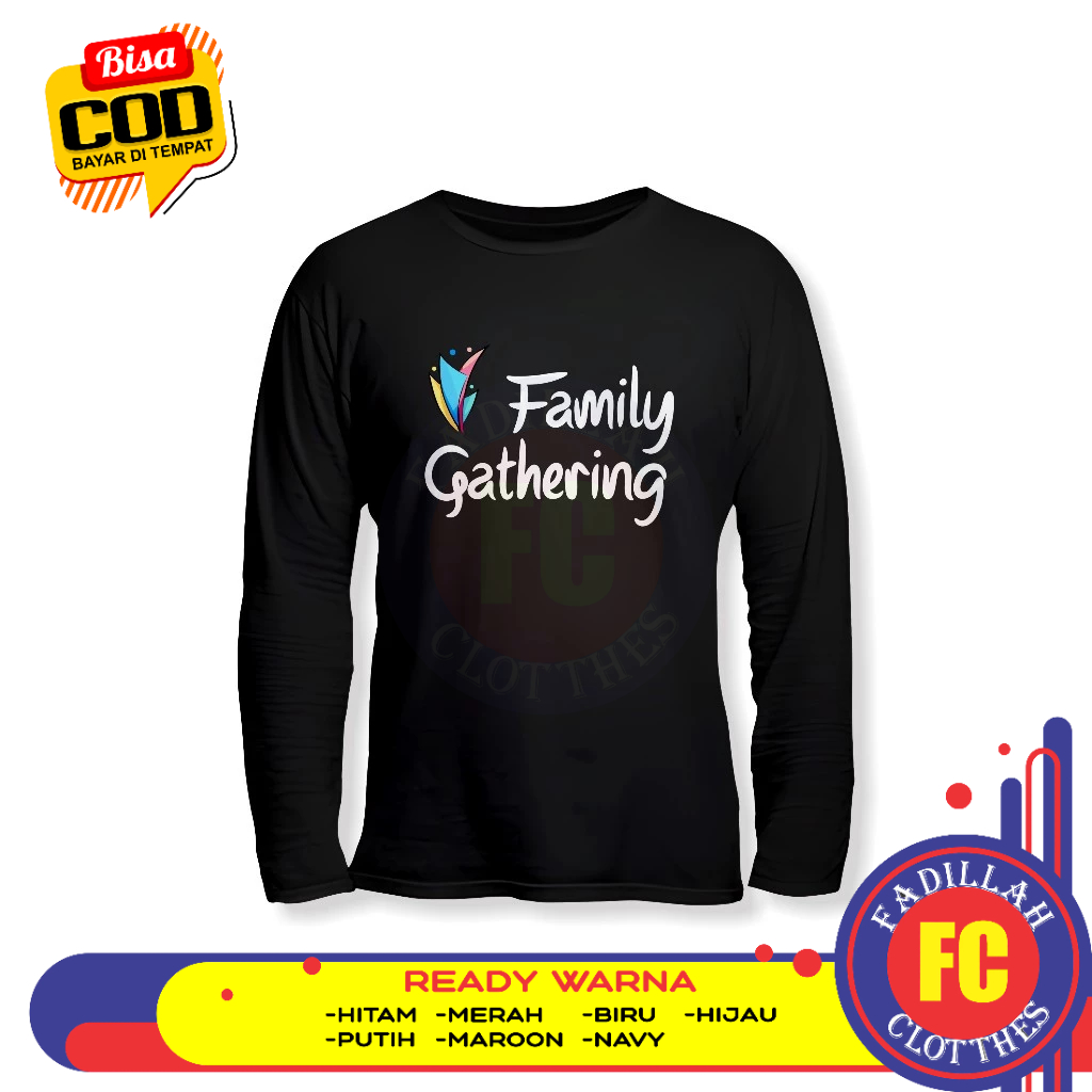Baju Kaos Family Gathering Lengan Panjang Baju Distro