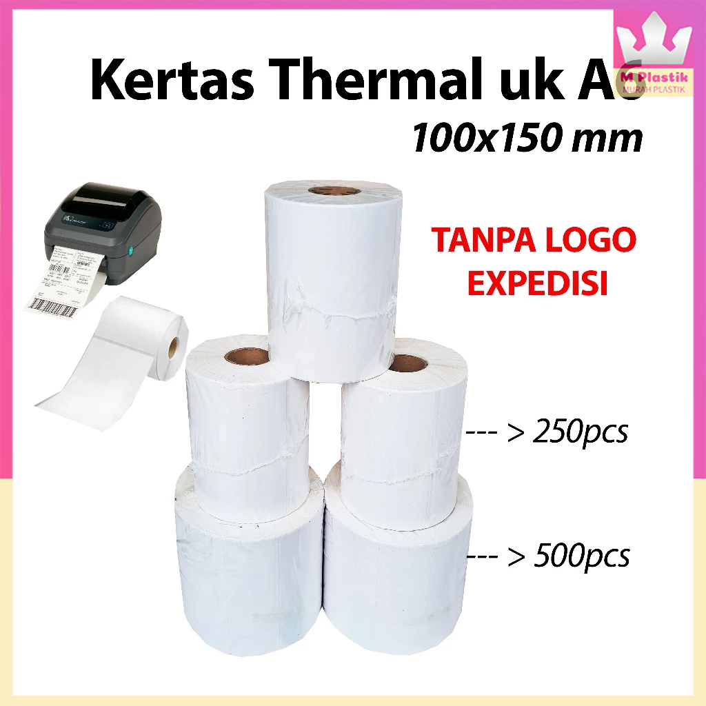 

Kertas Thermal A6 100x150 mm --- 250 500 pcs @Roll | termal putih bersih lengket tahan lama air tanpa logo 100 150 ekonomis murah termurah kuat Roll