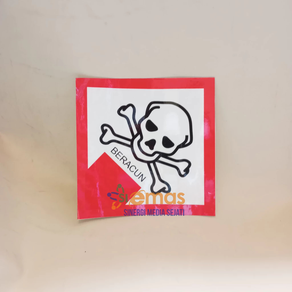 Stiker Beracun | Stiker Simbol Limbah B3 | Sticker Hazard Symbol