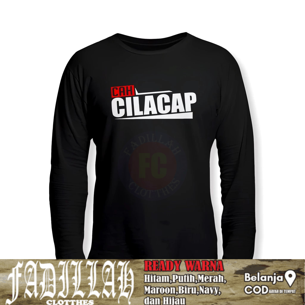 Baju Kaos Cah Cilacap Ngapak Jateng Gayeng Lengan Panjang Kaos Distro