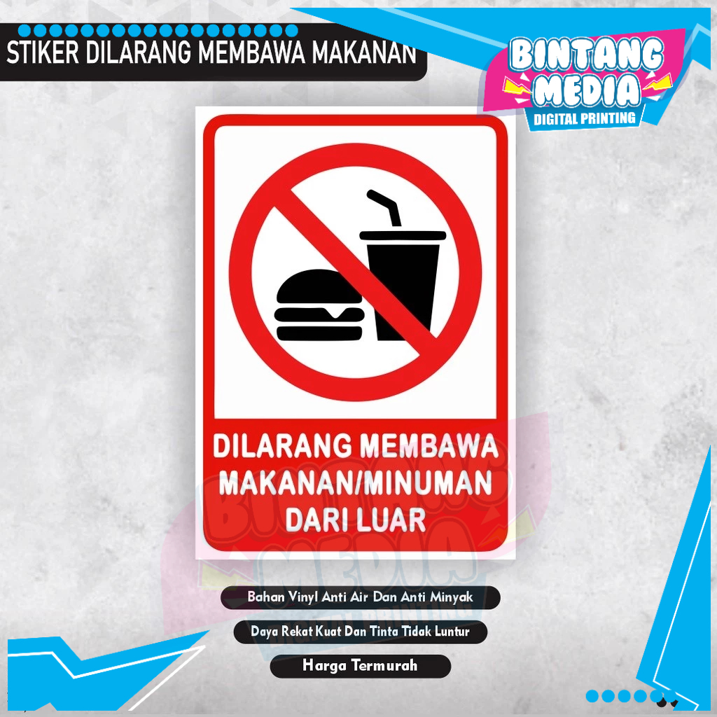 

Sticker dilarang membawa makanan minuman dari luar / stiker dilarang membawa makanan / stiker dilarang membawa minuman / stiker makanan / stiker minuman