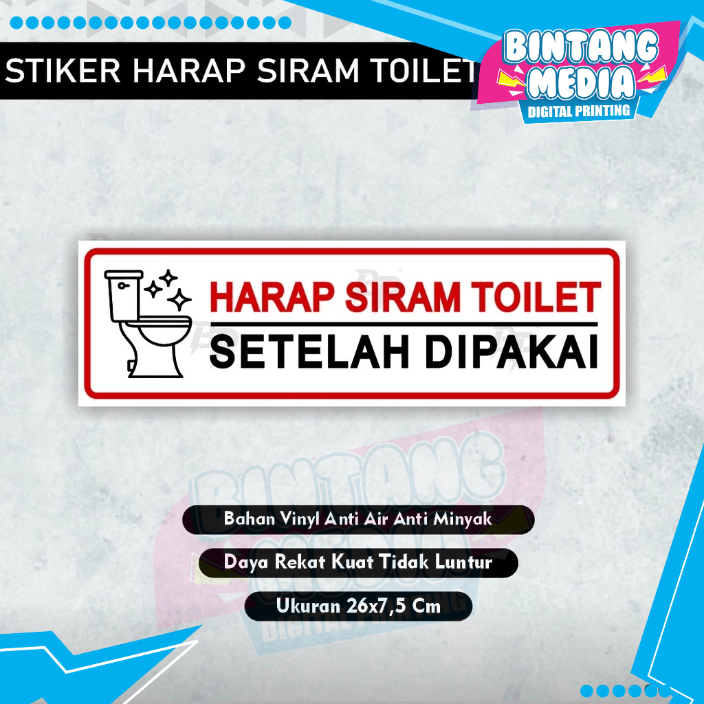 

Sign Sticker harap siram toilet setelah dipakai / stiker harap siram toilet setelah pakai / sticker toilet / sticker kamar mandi