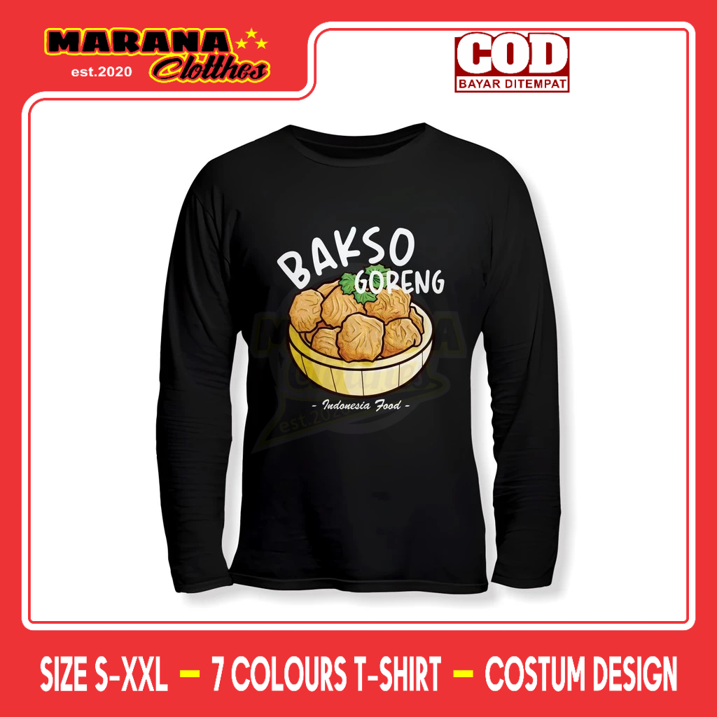 Kaos Bakso Goreng Indonesia Food Lengan Panjang Kaos Distro