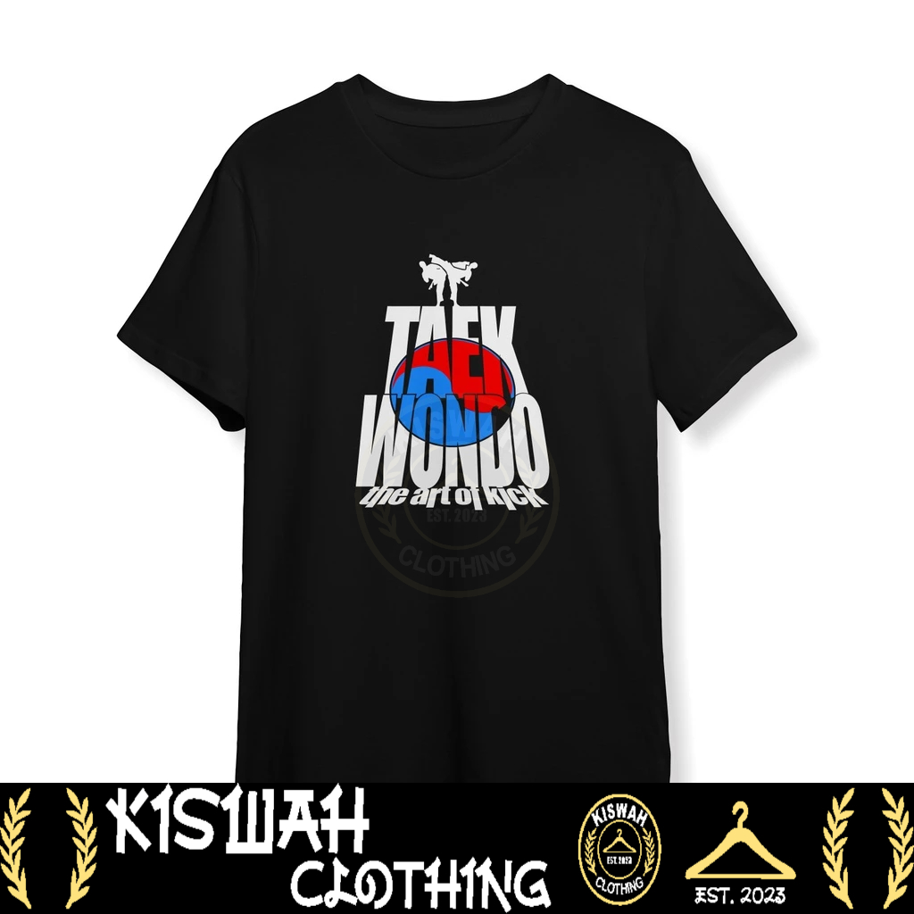Kaos Tshirt Taekwondo The Art of Kick Baju Distro