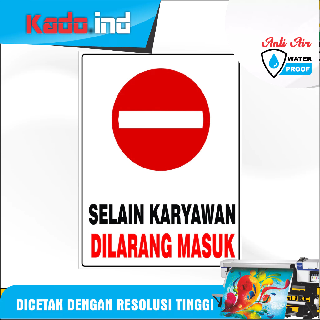 

STIKER DILARANG MASUK STICKER RAMBU STICKER SAFETY STIKER VALENTINE