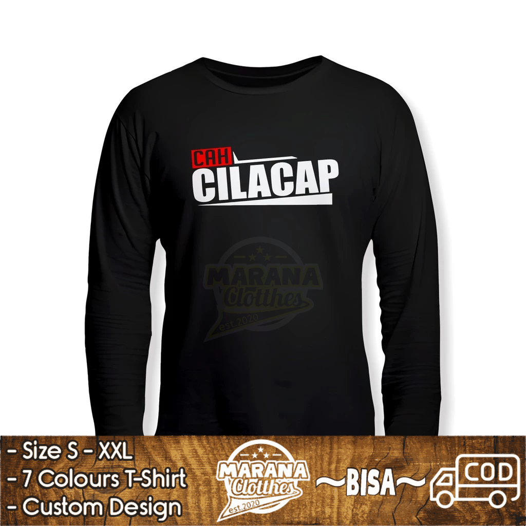 Kaos Cah Cilacap Ngapak Jateng Gayeng Lengan Panjang Kaos Distro