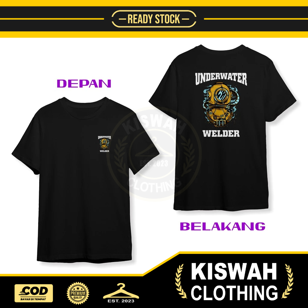 Kaos Tshirt Underwater Welder Tukang Las Bawah Laut DB Baju Distro
