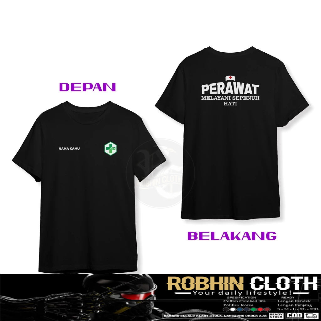 Kaos Baju Puskesmas PERAWAT Melayani Sepenuh Hati Gartis Nama Kamu DB Baju Kesehatan