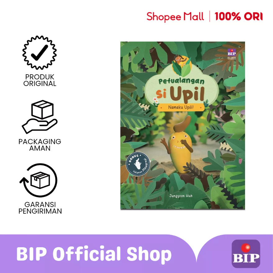 BIP - Petualangan Si Upil: Namaku Upili