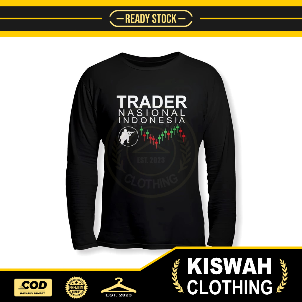 Kaos Tshirt Trading Trader Nasional Indonesia Sniper Candle Stick Lengan Panjang Kaos Distro