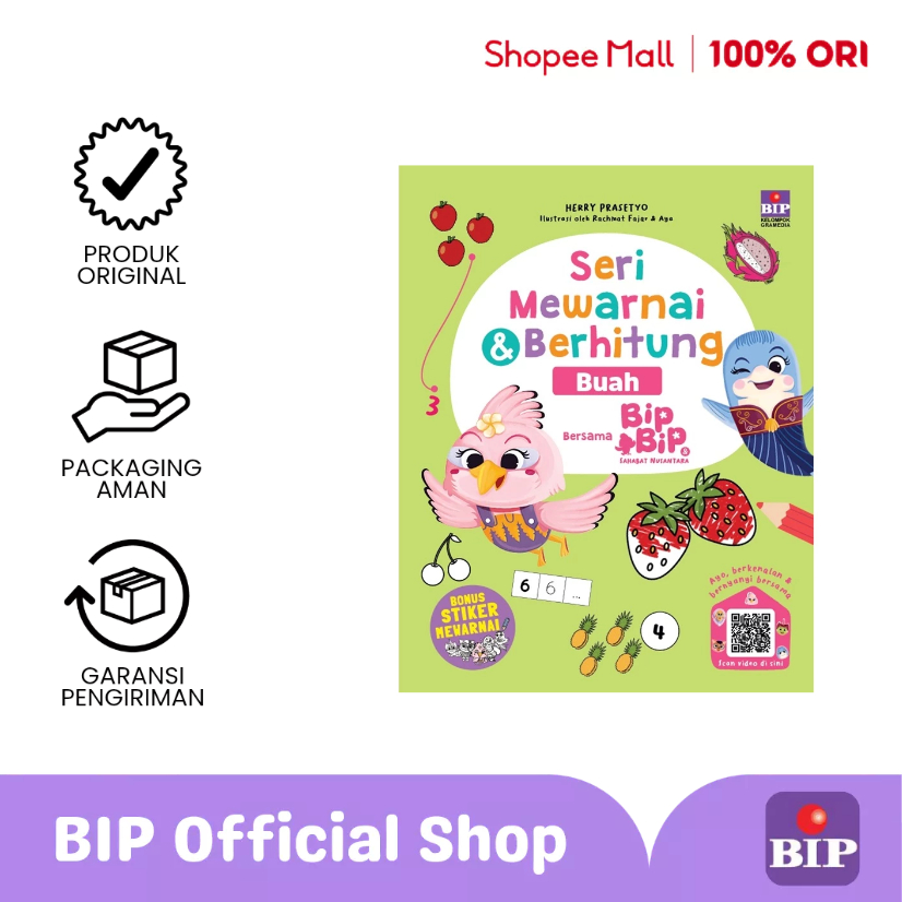 BIP - Buku Seri Mewarnai Dan Berhitung: Buah Bersama Bip Bip Dan Sahabat Nusantara