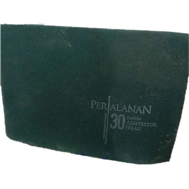 Buku perjalanan 30 tahun arsitektur hijau Bilingual HC