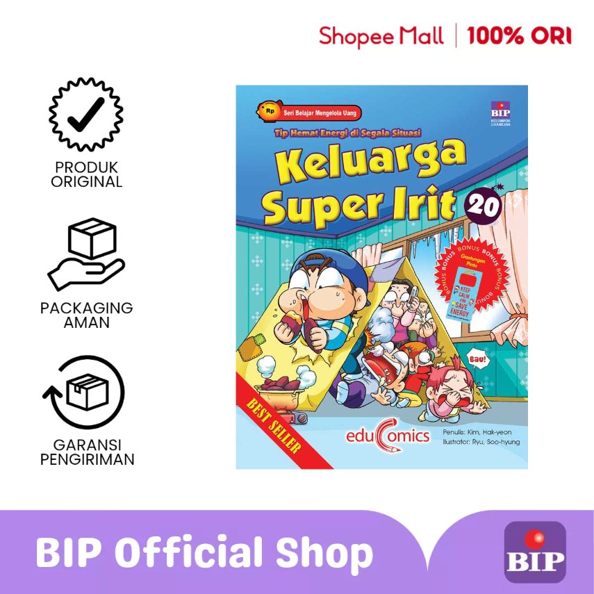 BIP - Educomics : Keluarga Super Irit 20 : Tip Hemat Energi Di Seg-(Rg)