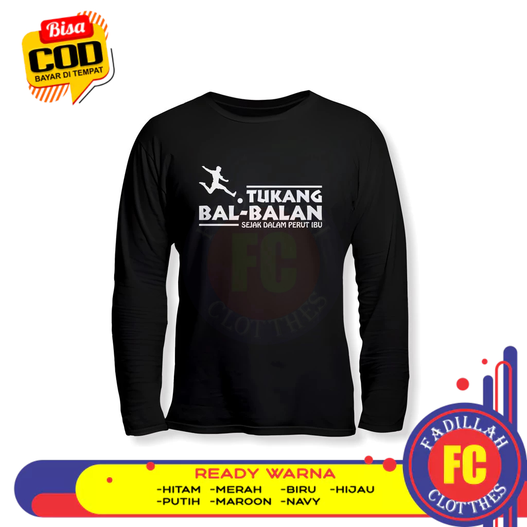 Baju Kaos Tukang Bal-balan Sejak Dalam Perut Ibu Lengan Panjang Kaos Distro
