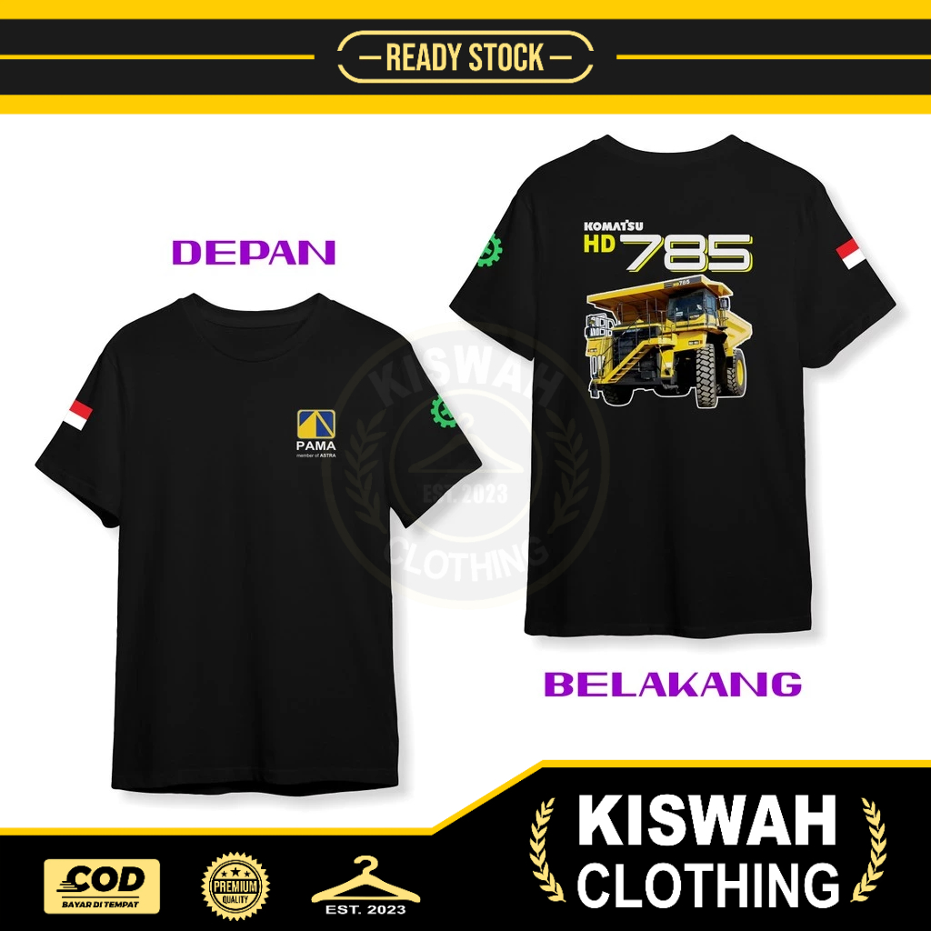 Kaos Tshirt PT PAMAPERSADA KOMATSU HD 785 DB Kaos Distro