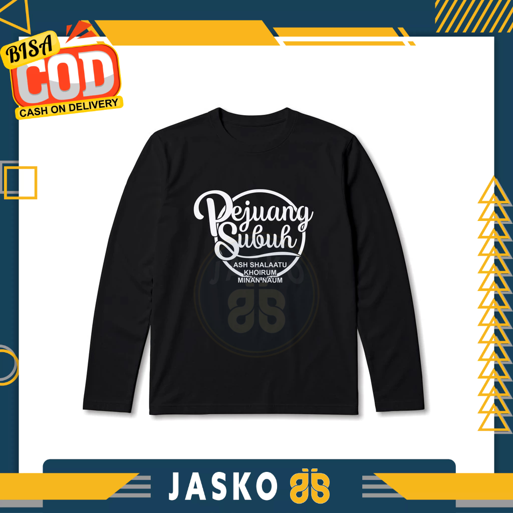 Baju Tshirt Dakwah Pejuang Subuh v2 Lengan Panjang Baju Muslim