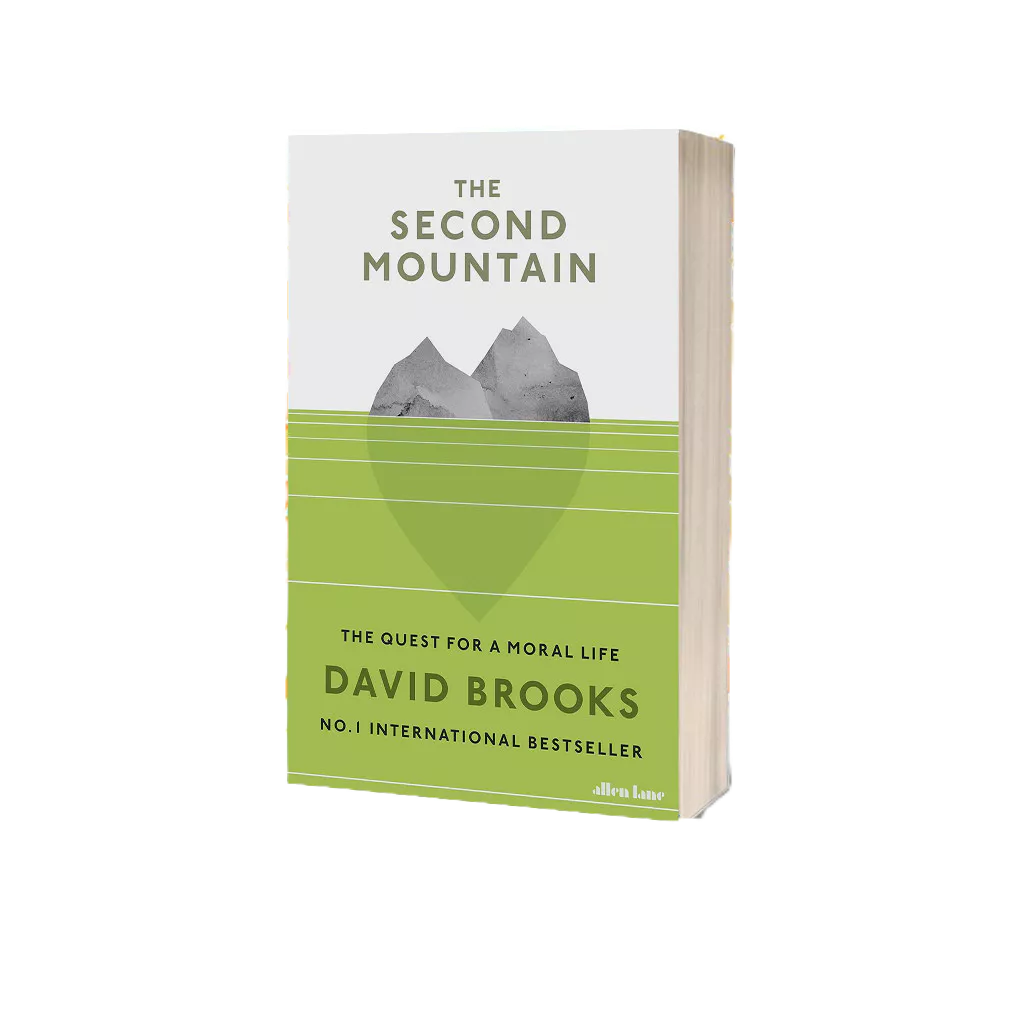 The Second Mountain: The Quest for a Moral Life (English)