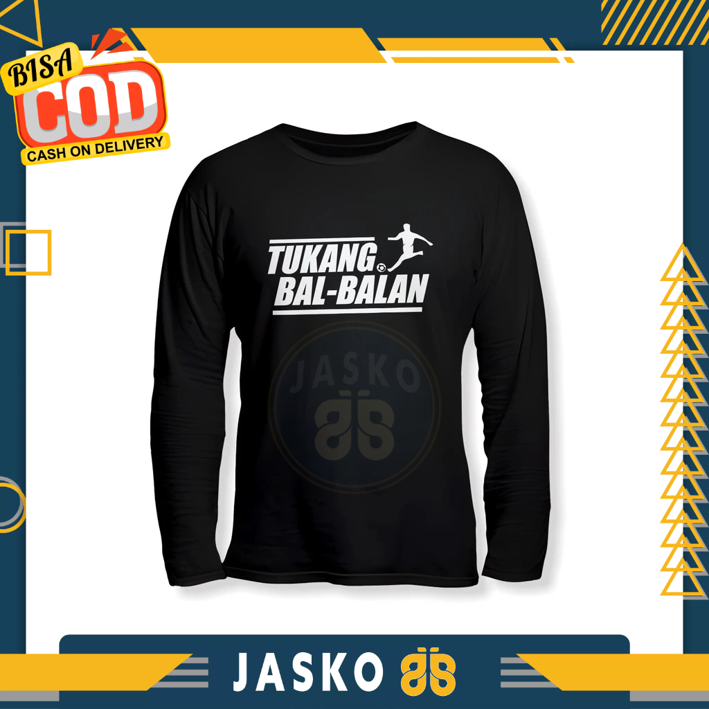 Baju Tshirt Tukang Bal-Balan Lengan Panjang Kaos Distro